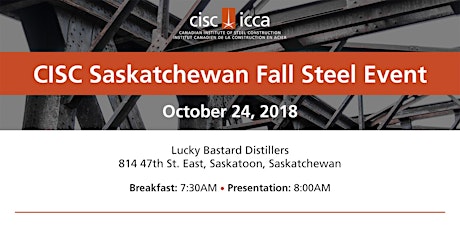 CISC Saskatchewan Fall Steel Event primary image