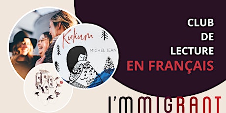 Club de lecture I'mmigrant : Kukum de Michel Jean