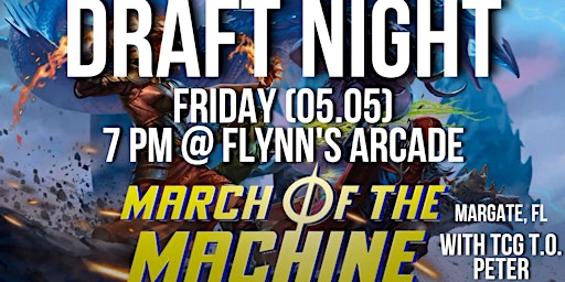 MTG: March of the Machine Draft Night at Flynn's Arcade primary image