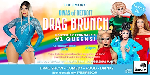 Pride Month  Celebration Drag Brunch! | The Emory Ferndale