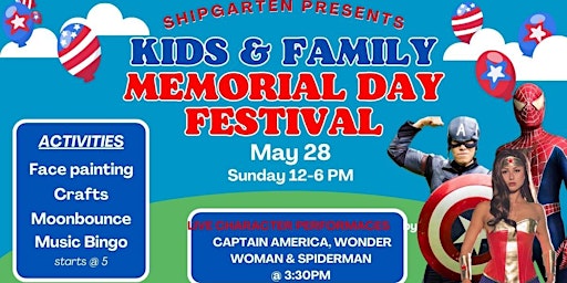 Superheroes Host Kid's & Family Memorial Day Festival primary image