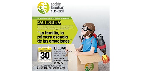 Imagen principal de MAR ROMERA “La familia, la primera escuela de las emociones” -  Premio Familia Euskadi 2018  BILBAO