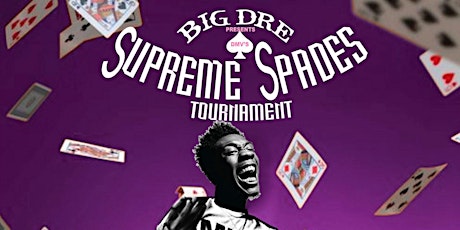 Supreme Spades Tournament