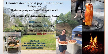 Ground Stove Roast pig And Italian pizza night with live music performance
