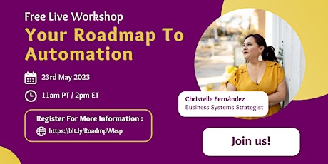 Free Live Workshop - Your Roadmap to Automation primary image