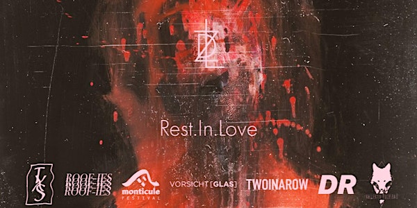 Rest In Love // Hotel Room Closing Festival