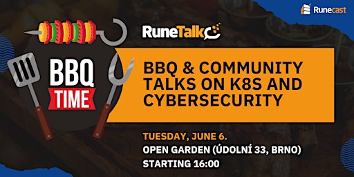 RuneTalk #3: BBQ & Community Talks on K8s and Cybersecurity primary image