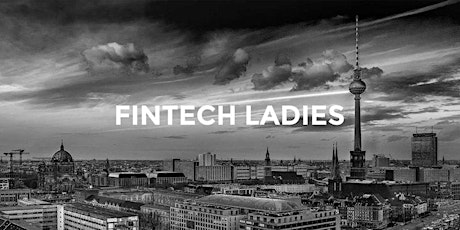 Hauptbild für Fintech Ladies Berlin @ solarisBank