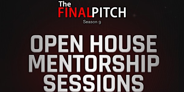 The Final Pitch Open Mentorship Day