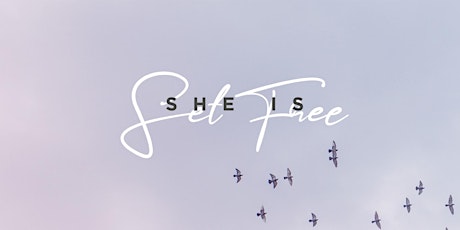 She Is Set Free primary image
