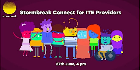 Stormbreak Connect Information Event for ITE providers
