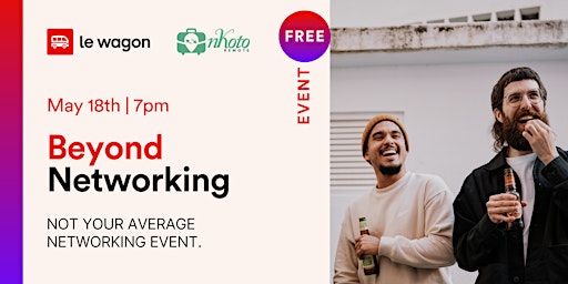 Beyond Networking | Not your average networking event primary image