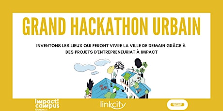 Grand Hackathon Urbain - Entreprendre pour la ville de demain !