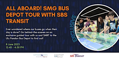 All Aboard! SMG Bus Depot Tour with SBS Transit