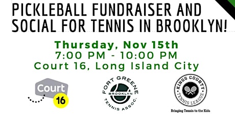 PICKLEBALL FUNDRAISER AND SOCIAL FOR TENNIS IN BROOKLYN! primary image