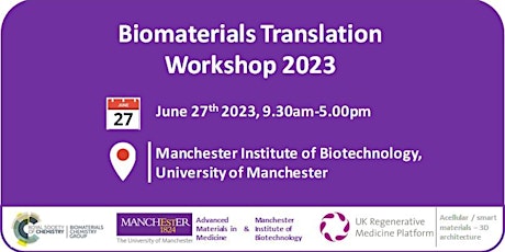 Biomaterials Translation Workshop 2023 primary image