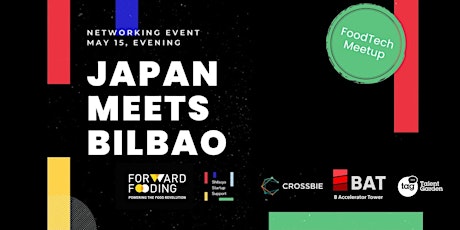[FoodTech Meetup] Strengthening Global Networks: Japan meets Bilbao primary image