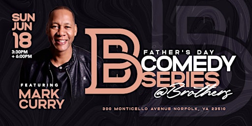 Brothers Comedy Series begins with dinner and show featuring Mark Curry primary image