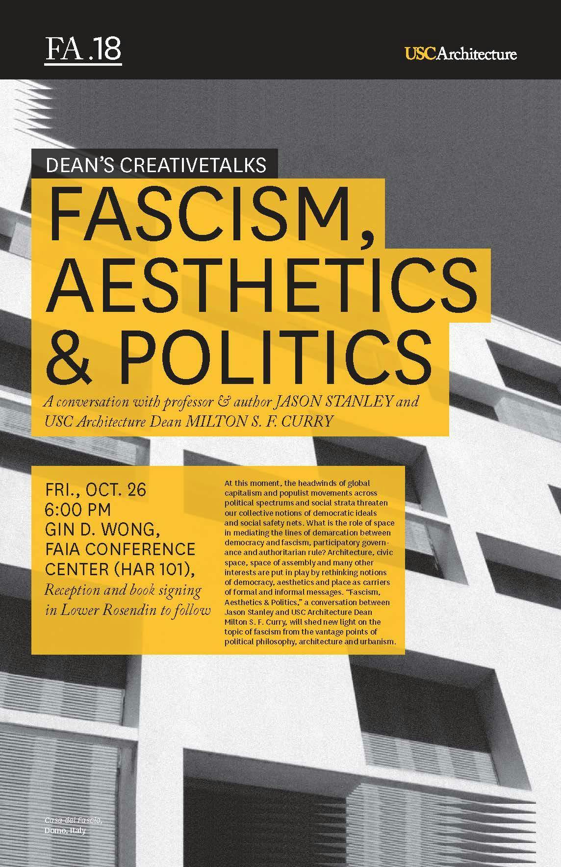 Deans Creativetalks Fascism Aesthetics Politics At Usc School