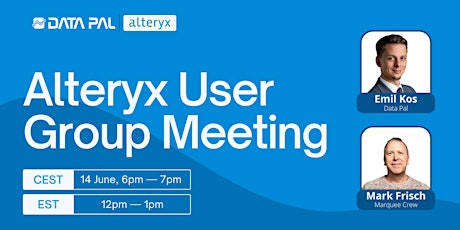 Alteryx User Group Meeting