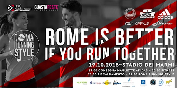 ROME IS BETTER IF YOU RUN TOGETHER