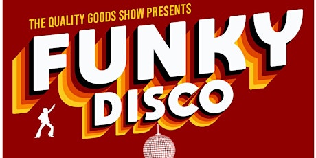 The Quality Goods Show Quiz: Funky Disco Edition