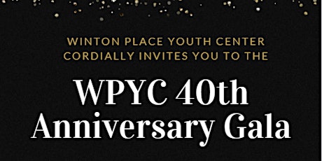 Winton Place Youth Center 40th Anniversary Gala