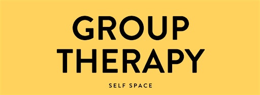 Collection image for Group Therapy with Self Space
