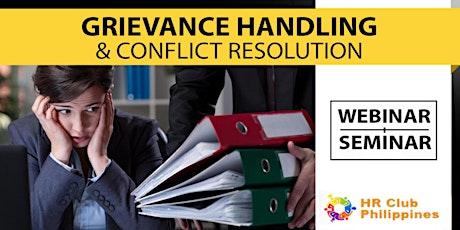 Live Webinar: Grievance Handling & Conflict Management