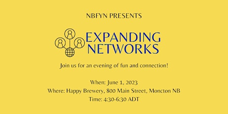 NBFYN Networking Event Moncton/ Événement de réseautage du RJFFNB à Moncton