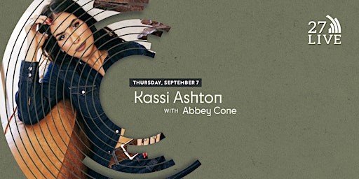 27 LIVE: Kassi Ashton & Abbey Cone primary image