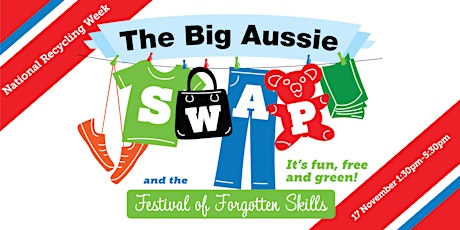 CANCELLED... Festival of Forgotten Skills & Big Aussie Swap primary image