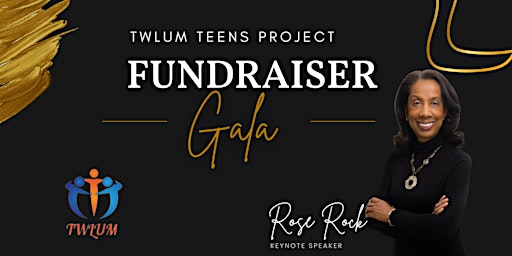 TWLUM Teens Project Fundraiser Gala primary image