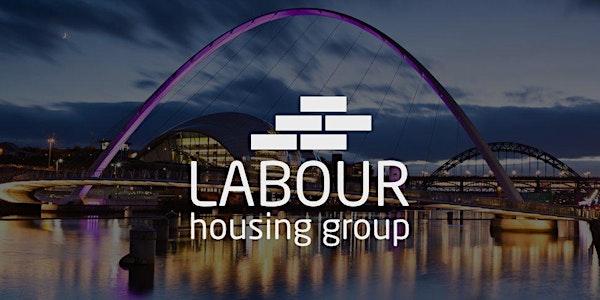 Labour Housing Group - Policy Day Newcastle