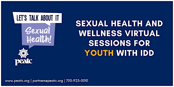 Let's Talk About It: Sexual Health! Youth Training Sessions