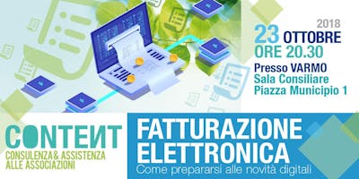 FATTURAZIONE ELETTRONICA Come prepararsi alle novità digitali - VARMO FATTURAZIONE ELETTRONICA Come prepararsi alle novità digitali - VARMO
