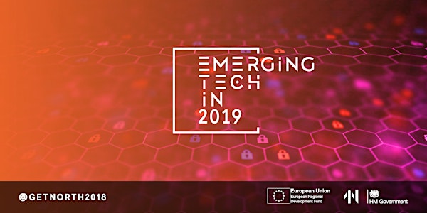 Emerging Tech in 2019