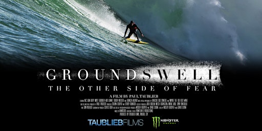 Image principale de Ground Swell: The Other Side of Fear - Barcelona Premiere