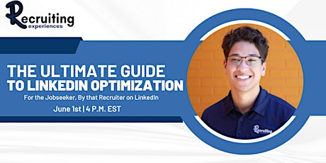 The Ultimate Guide to LinkedIn Optimization