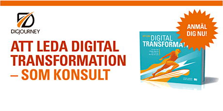 Att leda digital transformation, som konsult. Online program och 3 dagar i Göteborg  primärbild