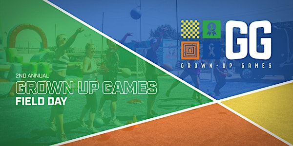 Grown Up Games 2018 - Adult Field Day