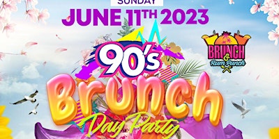 90S BRUNCH & DAY PARTY
