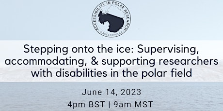 Supporting and accommodating polar researchers with disabilities