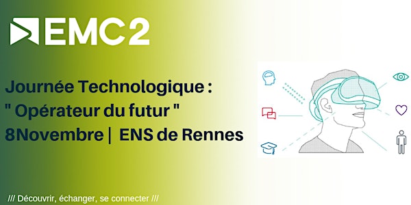 Journée technologique "Opérateur du Futur"