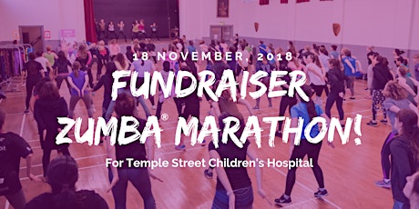 Fundraiser ZUMBA Marathon for Temple Street Children's Hospital primary image