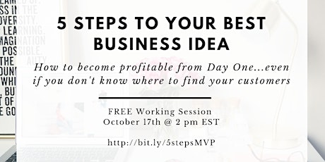 She Starts a Business:  How to get your best idea to market even if you don't know where to find clients primary image
