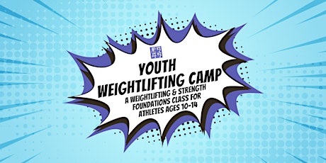 Primaire afbeelding van Youth Weightlifting Camp