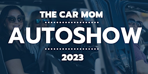 The Car Mom Auto Show primary image