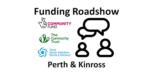 Perth & Kinross Funding Roadshow - 2 June in Kinross primary image