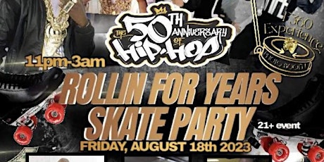 50th Anniversary of Hip Hop Skate Party